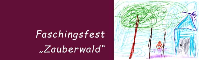 Kalenderbild Faschingsfest Zauberwald mit Kinderzeichnung